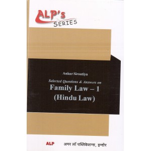 Amar Law Publication's Selected Questions & Answers on Family Law - 1 (Hindu Law) by Ankur Siroutiya